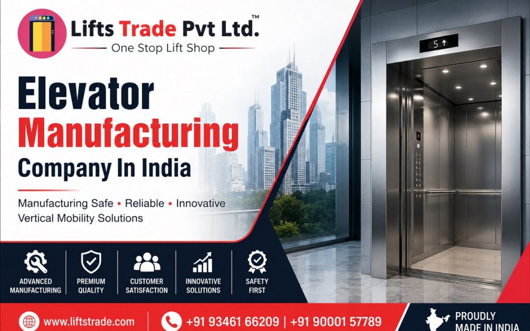 Lifts Trade Pvt Ltd | Elevator Manufacturing Company India
