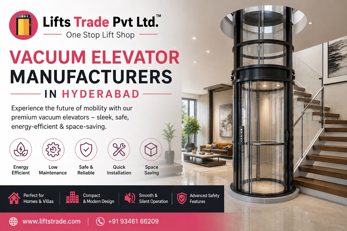 Vacuum Elevator Manufacturers in Hyderabad Vacuum Elevator Manufacturers in Hyderabad